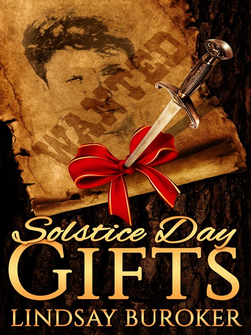 Title details for Solstice Day Gifts (an Emperor's Edge Short Story) by Lindsay Buroker - Available